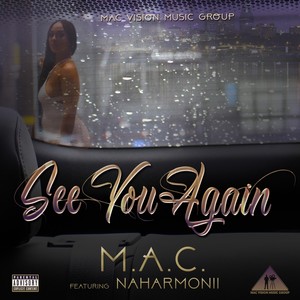 See You Again (feat. Naharmonii) [Explicit]