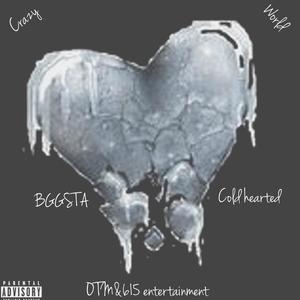 Cold hearted (Explicit)