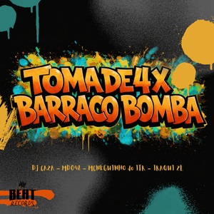 TOMA DE 4 X BARRACO BOMBA (Explicit)