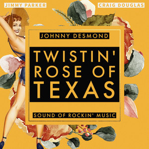 Twistin' Rose of Texas (Sound of Rockin' Music)