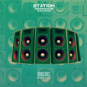 What I Do (Original Mix)