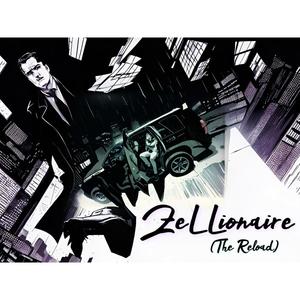 ZeLLionaire (The Reload) [Explicit]