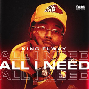 All I Need (Explicit)