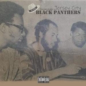 Jersey City Black Panthers (Explicit)
