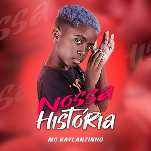 Nossa História