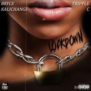 Lock Down (feat. Tripple C)