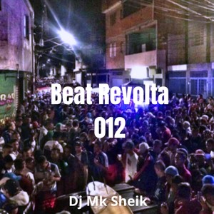 Beat Revolta 012 (Explicit)