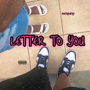 Letter For You (Explicit)