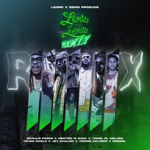LENTO MUY LENTO (Remix|Explicit)