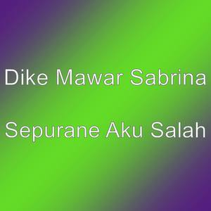 Sepurane Aku Salah