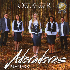 Adoradores (25 Anos de Louvor) [Playback]