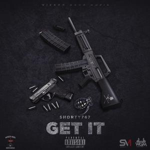 SHoRTY (Get It) (Explicit)