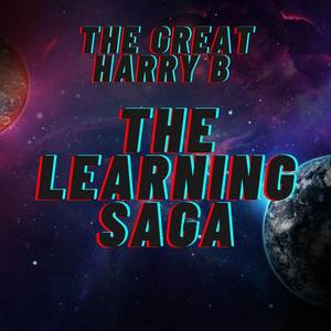 The Learning Saga (Complete Edition) [Explicit]