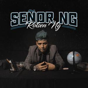 Señor NG (Explicit)