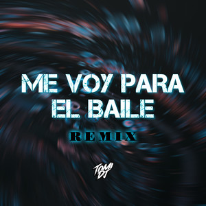 Sábado, Me Voy Para El Baile (Remix)