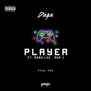 Player(feat. Babylee & Ana J) (Explicit)