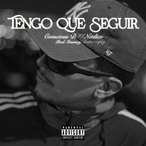 TENGO QUE SEGUIR (feat. Netilico) (Explicit)