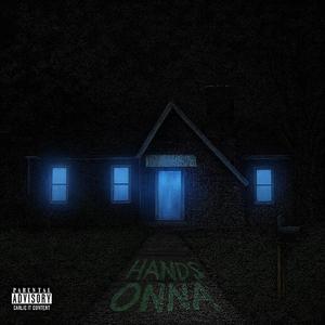 Hands Onna (feat. KaiOhhKen & JayMorrg) (Explicit)