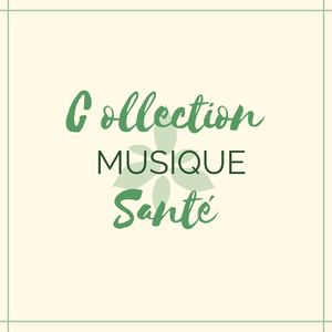 Collection musique santé: Chansons de détente avec sons de la nature