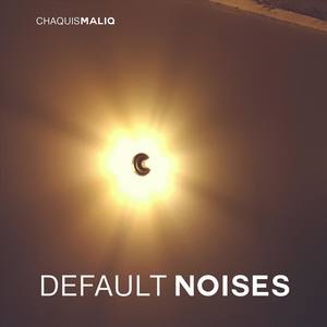 Default Noises