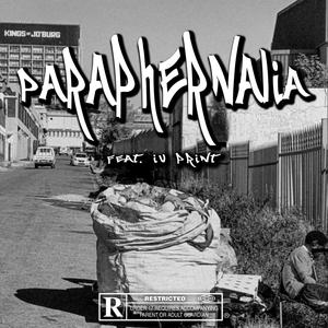 Paraphernalia (feat. IV Print) (Explicit)
