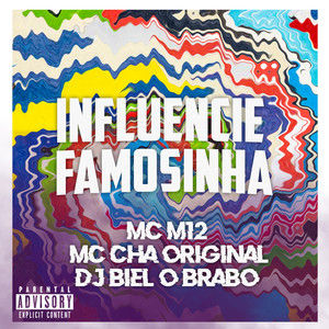 Influencie Famosinha (Explicit)