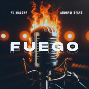 Fuego (feat. Andrew Seles)