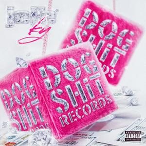 Dog **** Records (Explicit)