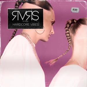 Hardcore Vibes (Explicit)