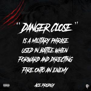 Danger Close (Explicit)