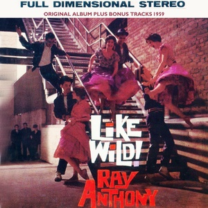 Like Wild (Original Album Plus Bonus Tracks 1959)