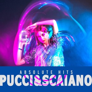 Pucci & Scaiano - Absolute Hits