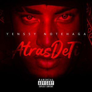 Atras De Ti (Explicit)
