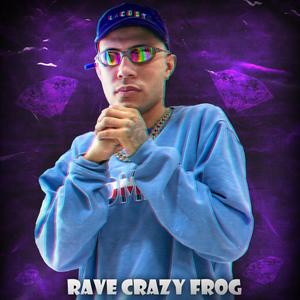 RAVE CRAZY FROG - SENTA NO BUGALU X VAI MALVADÃO (Explicit)