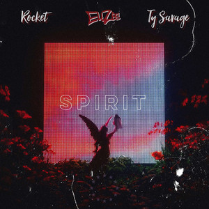 Spirit (Explicit)