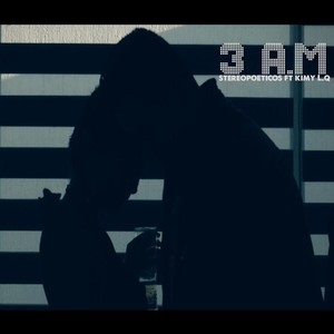 3 A.M (feat. Kimy Lq)