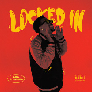 Locked In (Explicit)