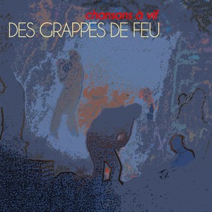 DES GRAPPES DE FEU