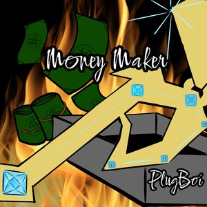 Money Maker (Explicit)