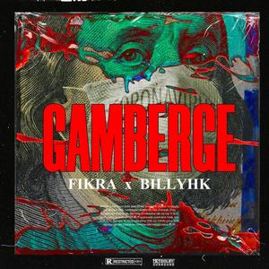 Gamberge (feat. BillyHK)