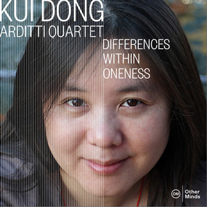 Kui Dong: Differences Within Oneness