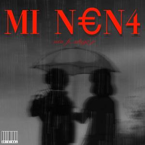 MI N€N4 (feat. xDiegoJr)