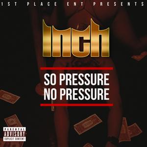 So Pressure No Pressure (Explicit)