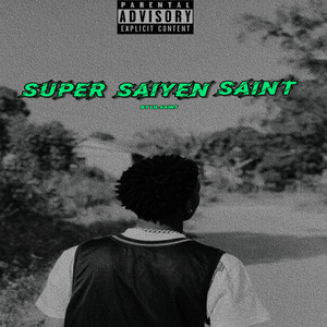 Super Saiyen Saint (Explicit)