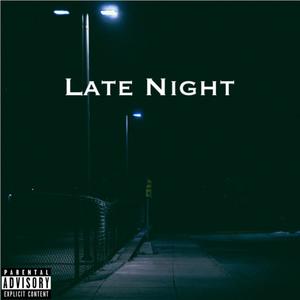 Late Night(feat. SD.Baby & JeffeGMB) (Explicit)