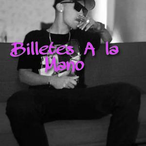 Billete A La Mano (Explicit)
