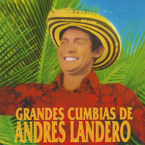 Grandes Cumbias de Andrés Landero