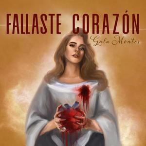 Fallaste Corazón