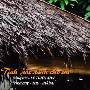 Thùy Hương - Tình Nào Dành Cho Em