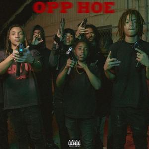 Opp Hoe (feat. K4JB SAY & TooTurnt) [Explicit]